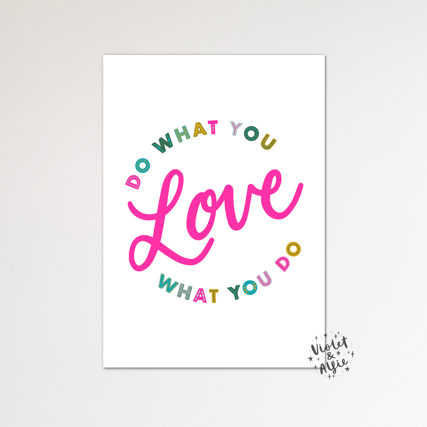 Do What You Love Print