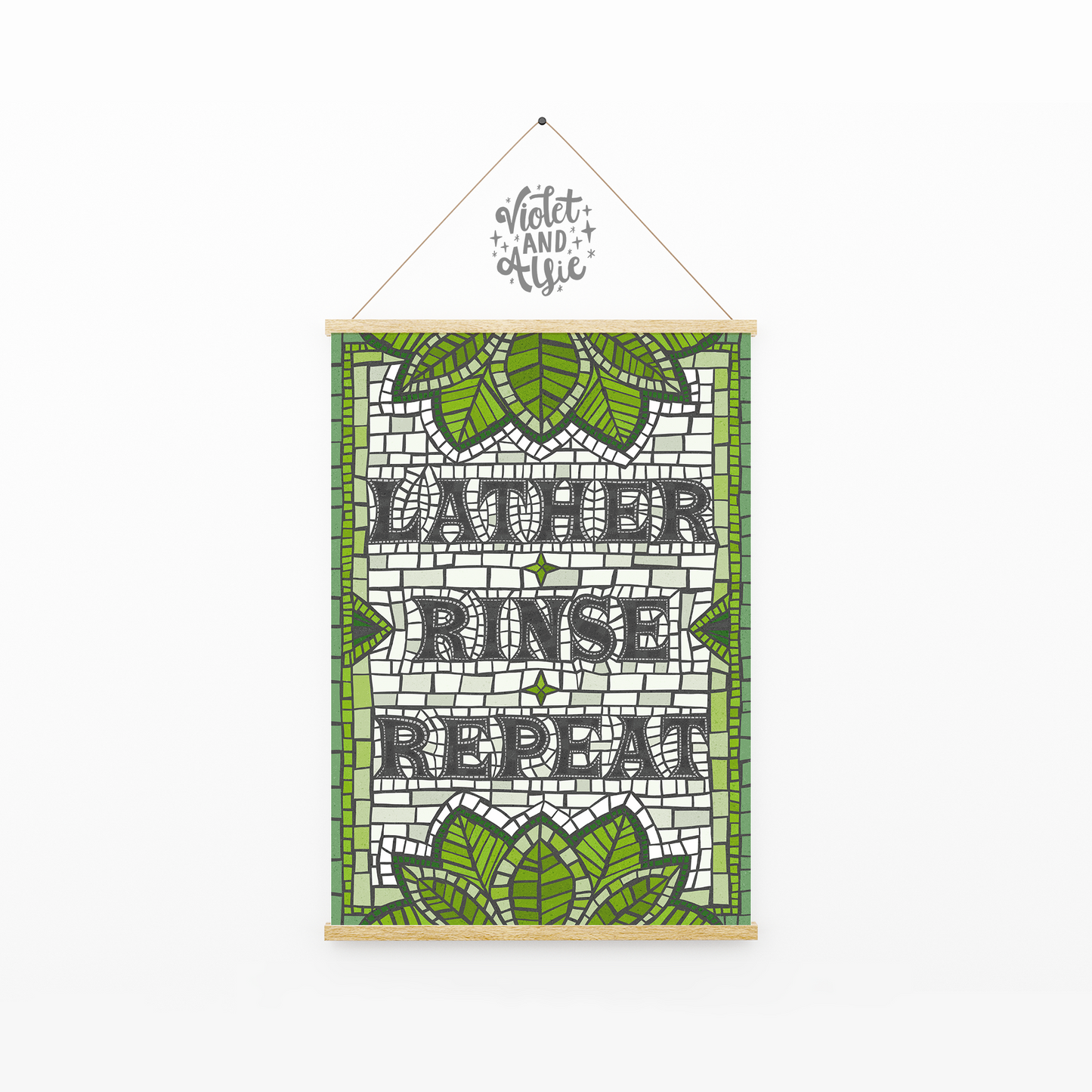 Lather Rinse Repeat Print