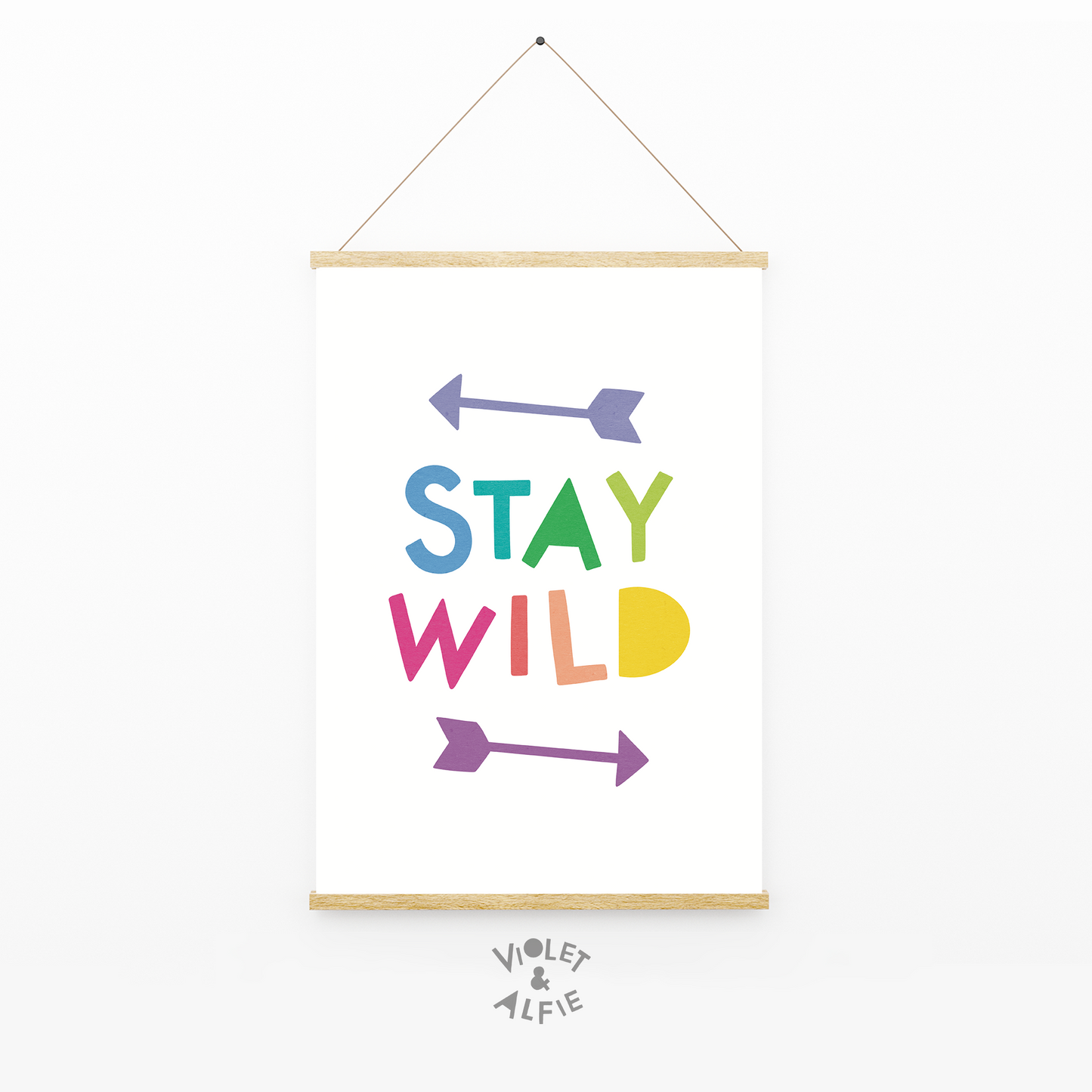 Stay Wild Print