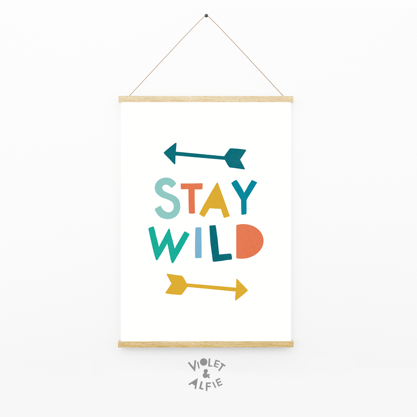 Stay Wild Print