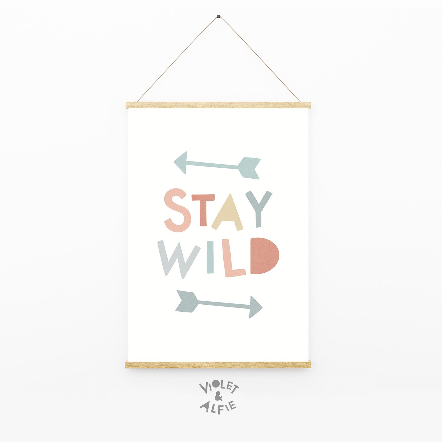 Stay Wild Print