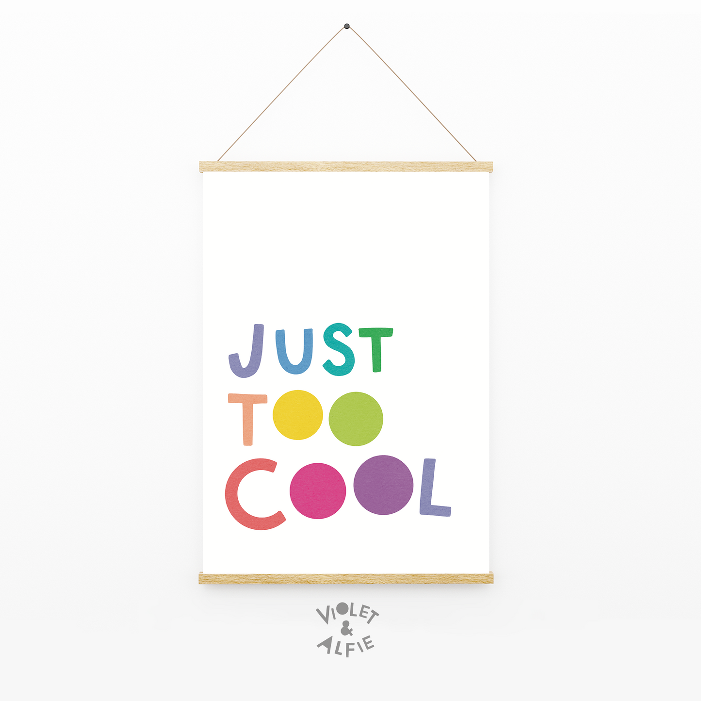 Just Too Cool Print