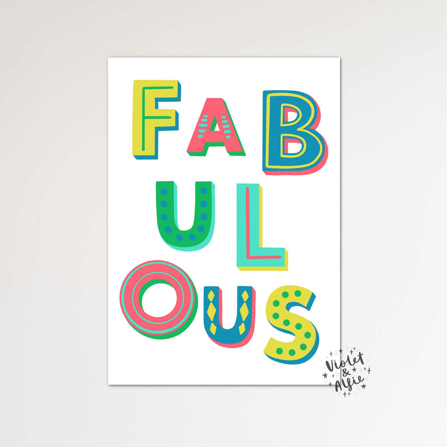 Fabulous Typographic Print