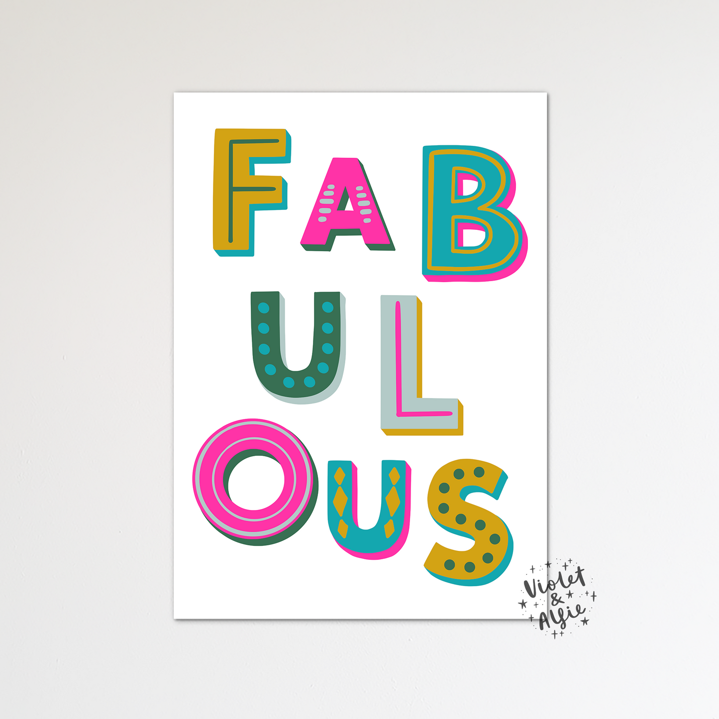 Fabulous Typographic Print