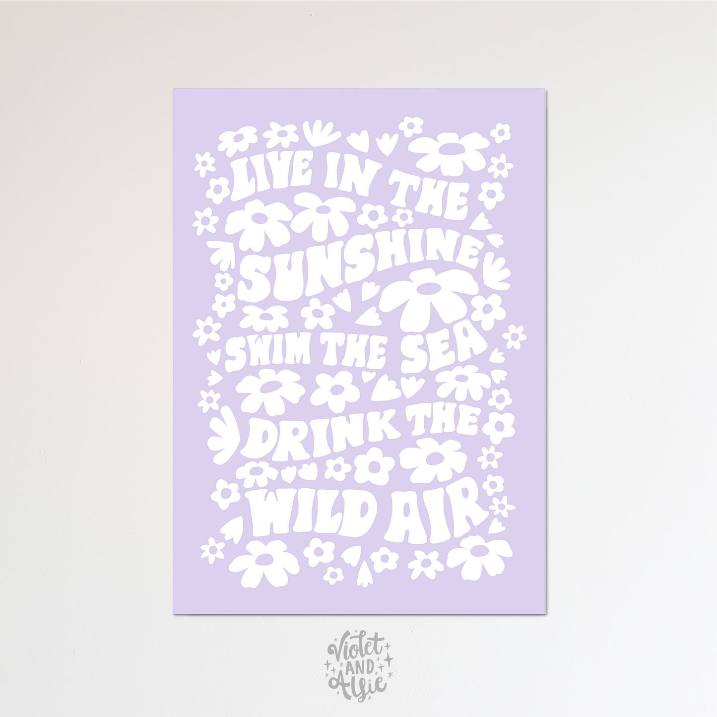 Live In The Sunshine Print