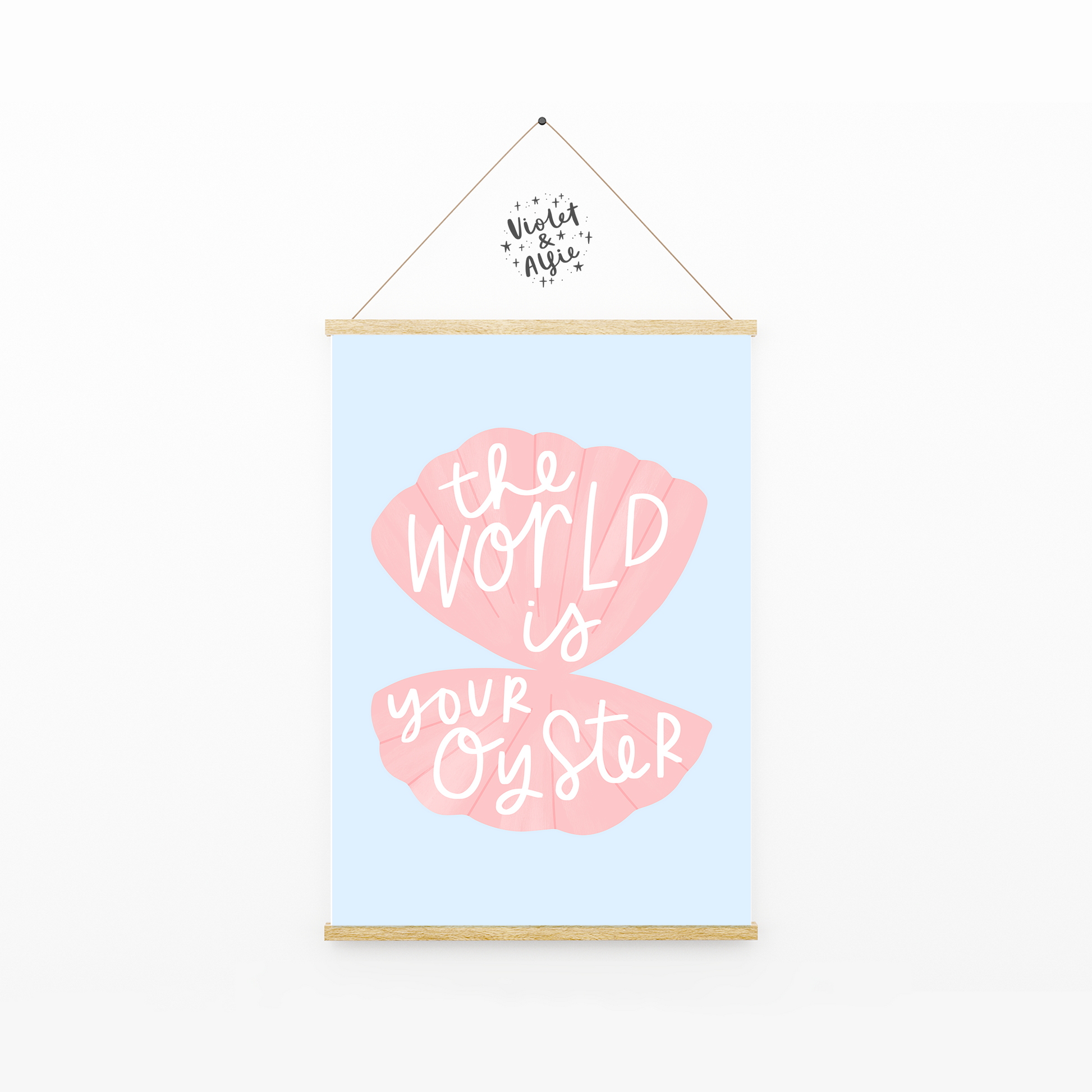 The world is your oyster print, soft pastel decor, shell illustration, inspirational quote art, pastel blue and pink wall art print, print for bathroom, print for girl's bedroom, 