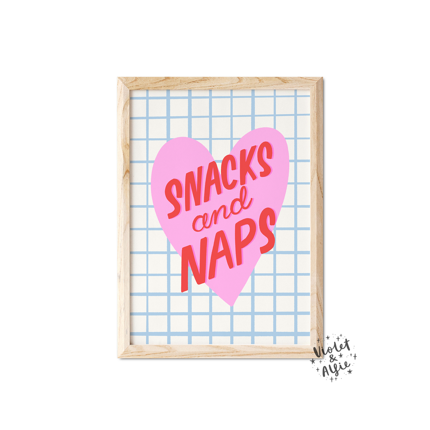 Snacks and Naps Print