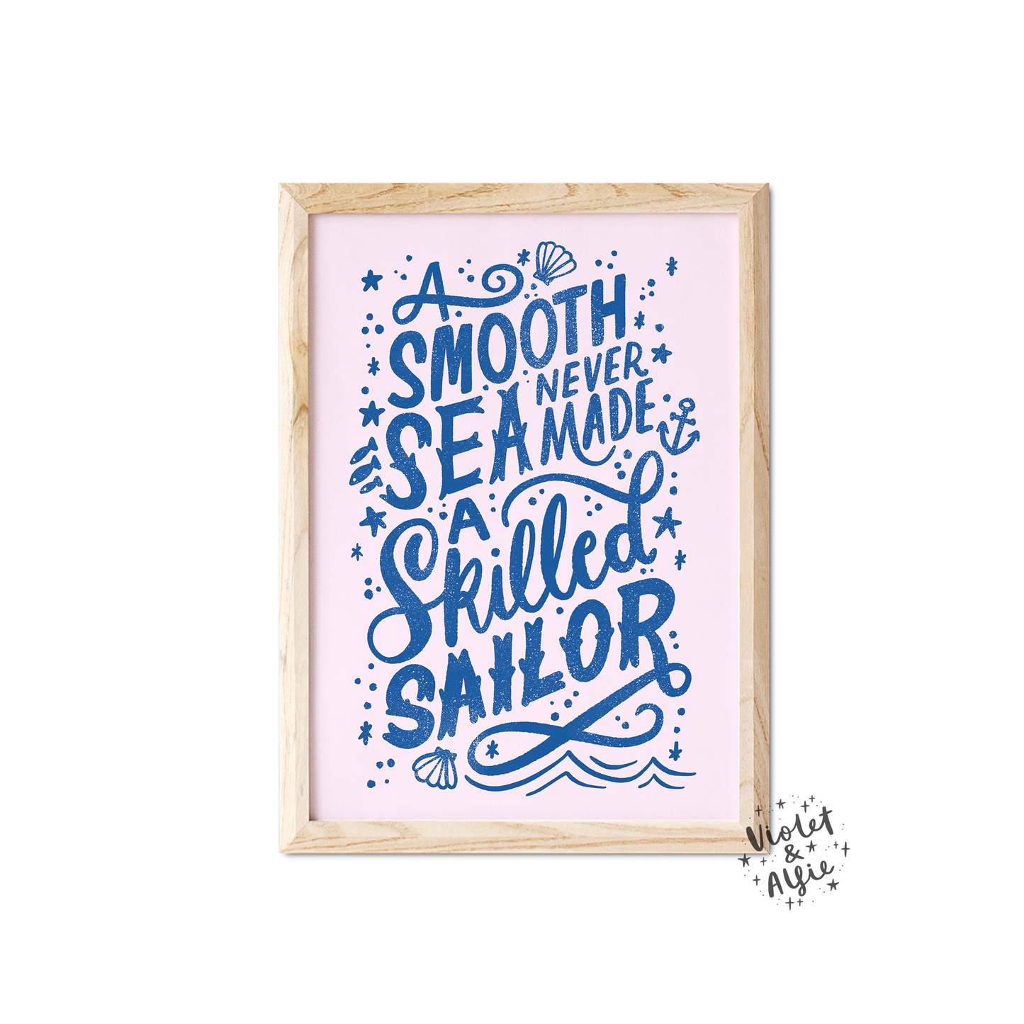 Skilled Sailor Quote Print