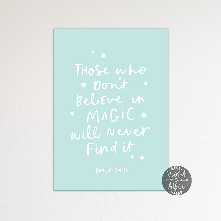 Roald Dahl Magic quote print - Violet and Alfie
