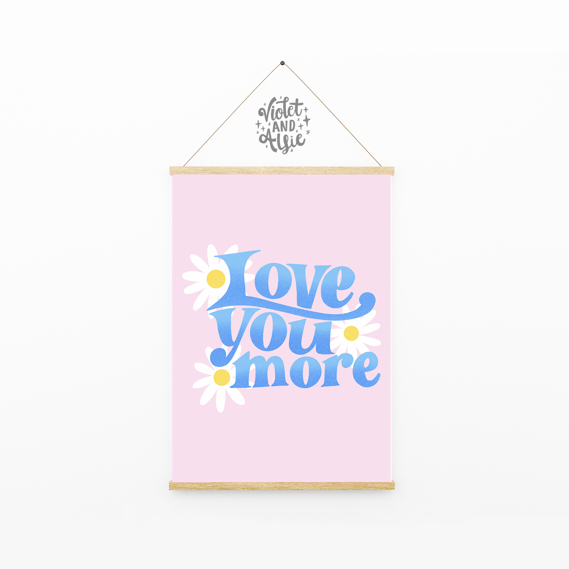 Love You More, vibrant typographic, floral print, nursery or young girl's bedroom decor, Love You More Print, Girl's Room Decor, Retro Typography, Daisy Art, Prints for baby girl nursery, love print, love quotes, children's room decor, young girl's bedroom wall art