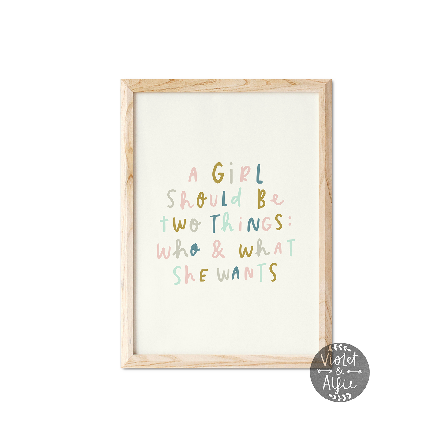 A Girl Should Be Two Things Quote Print - Violet and Alfie