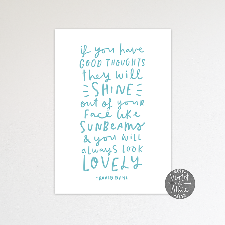 Roald Dahl sunbeams quote print - Violet and Alfie