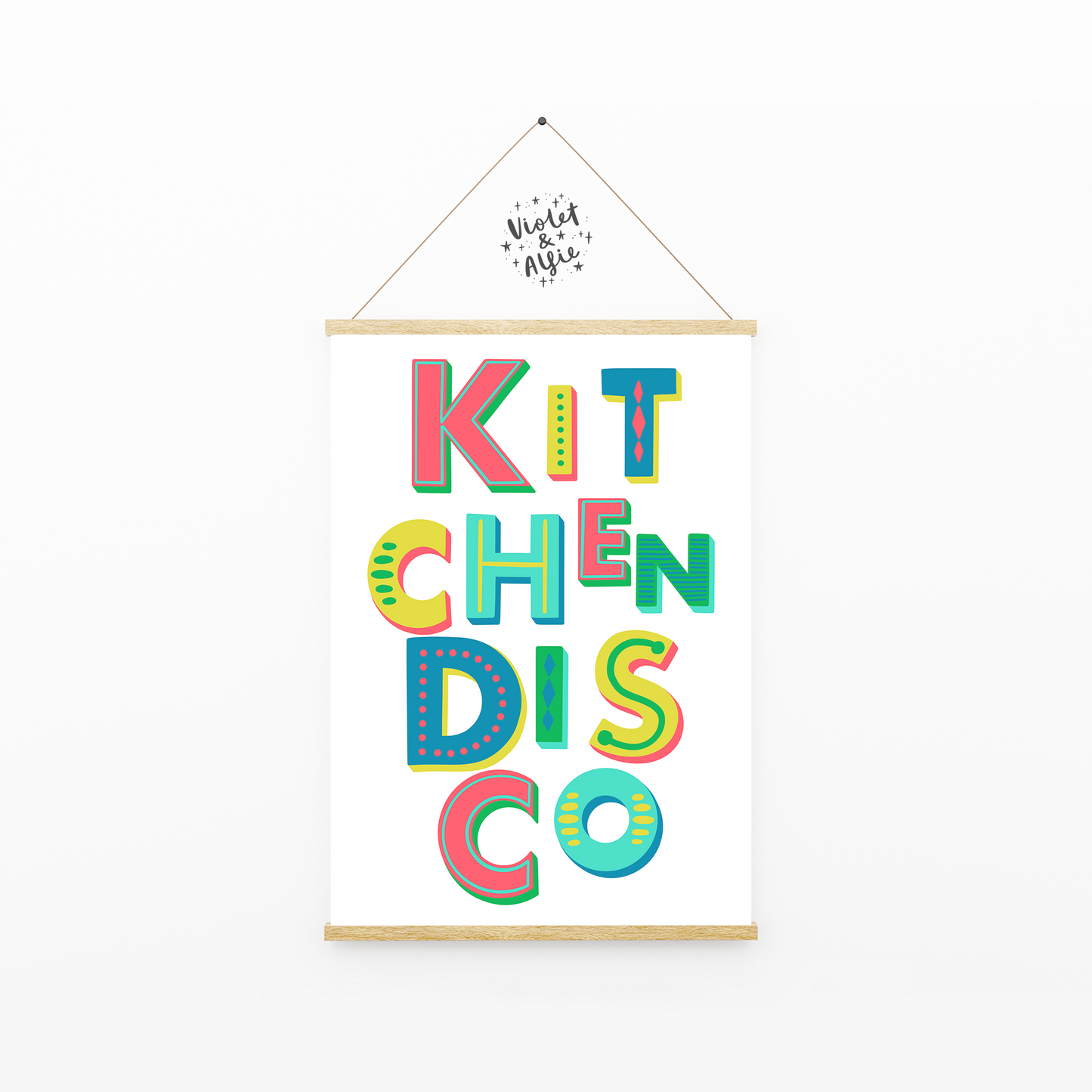 kitchen disco print, dance it out print, rainbow decor, colourful wall art, hand lettered prints, prints for your home, kitchen decor, happy wall art, quirky wall art, fun wall art, colourful kitchen decor, prints for kitchen