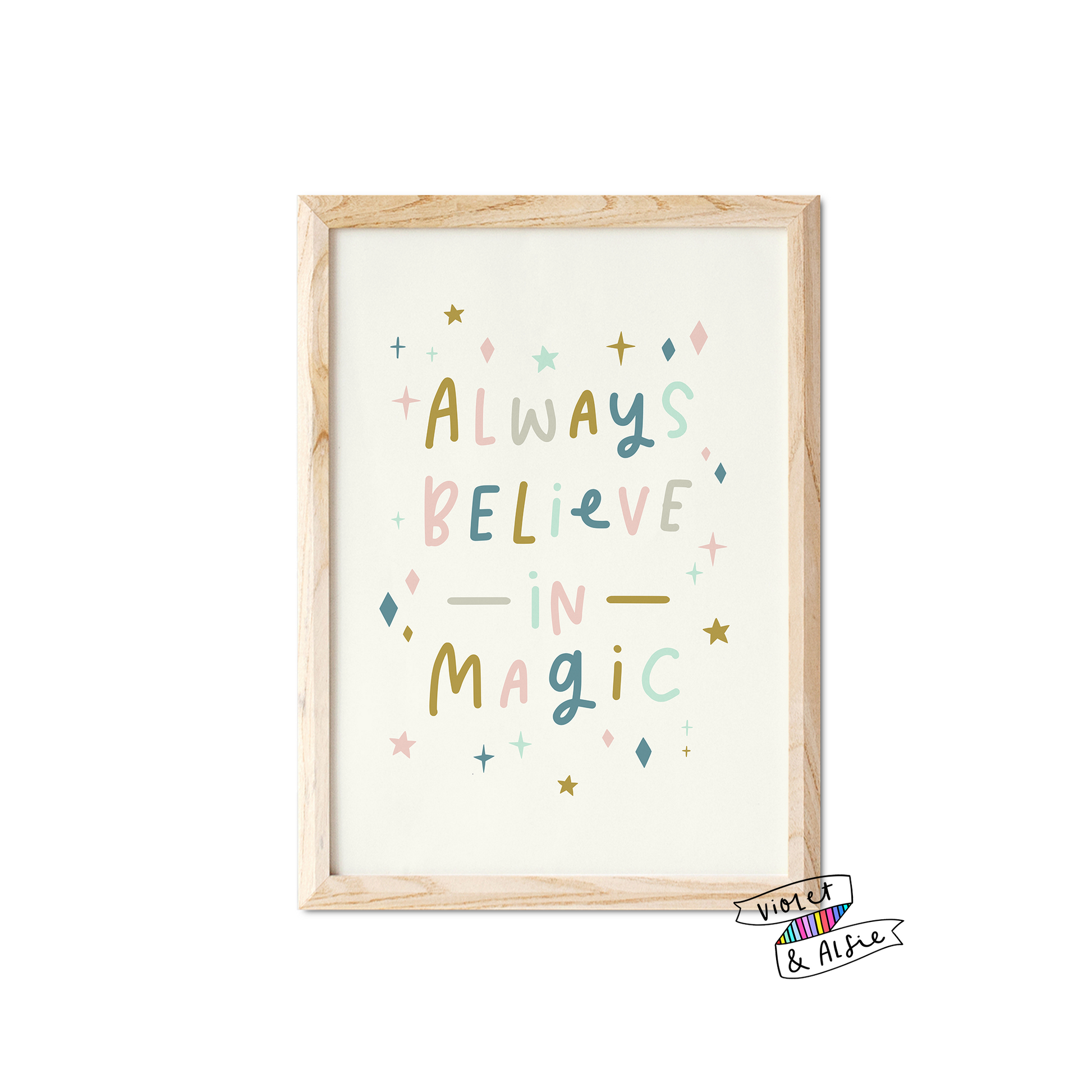 Always Believe In Magic Print - Violet and Alfie