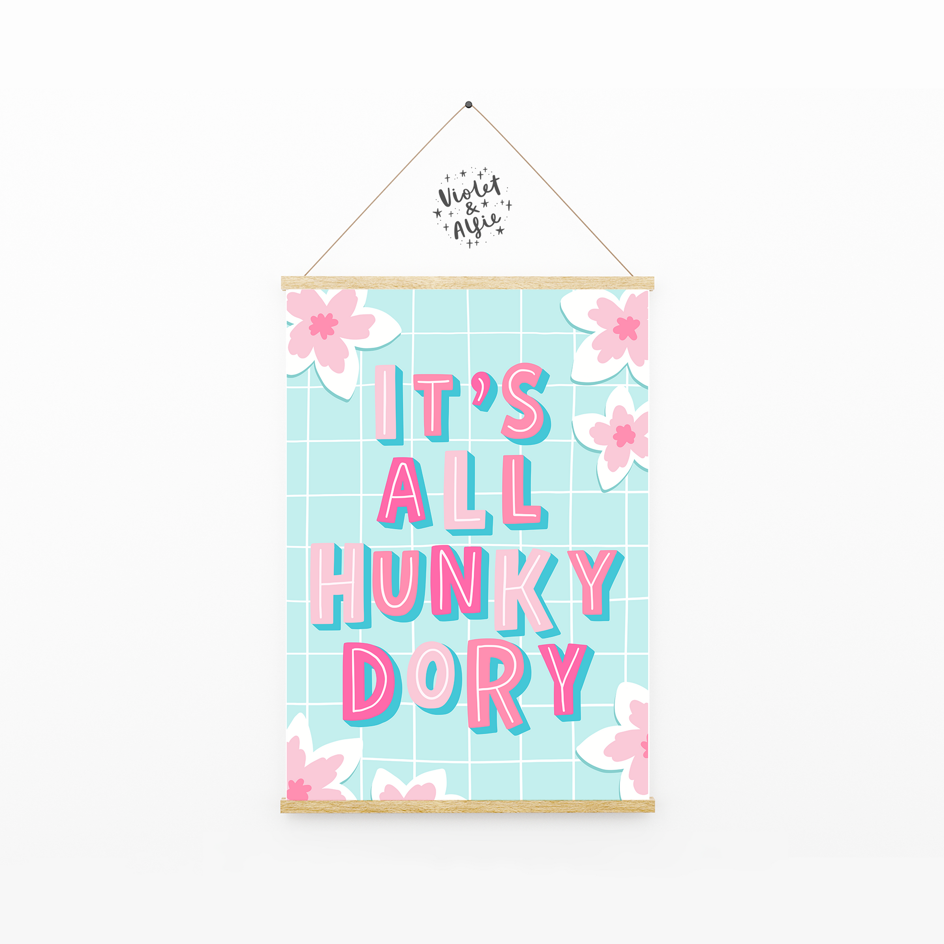 Hunky Dory print, bold colourful wall art, pastel room decor, happy prints, positivity quote, floral illustration, typographic poster, gallery wall prints