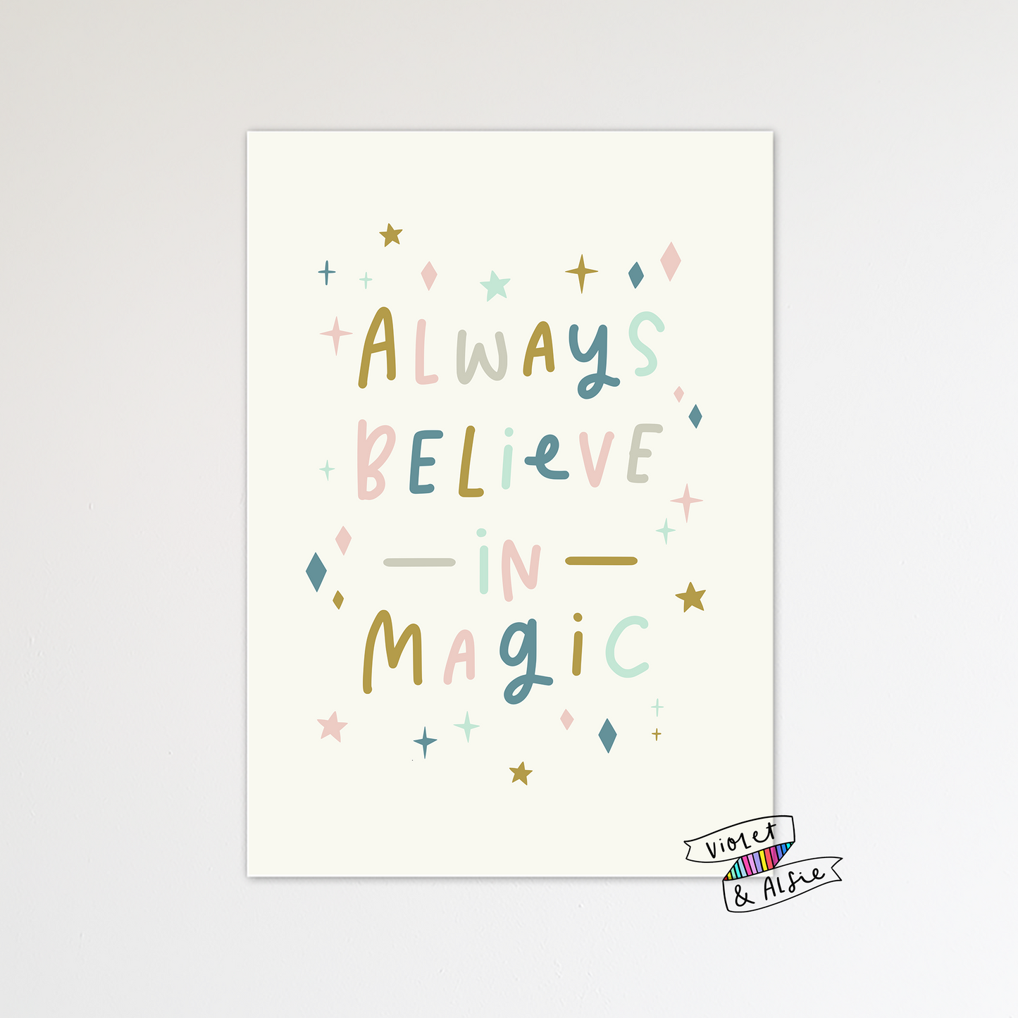 Always Believe In Magic Print - Violet and Alfie