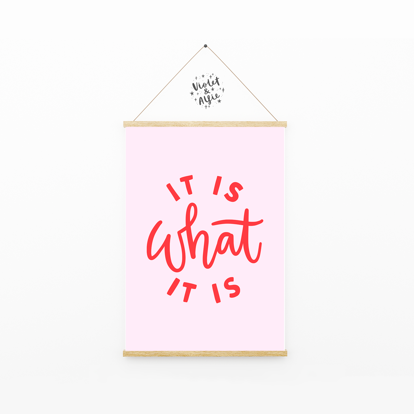 It is what it is print, colourful wall art, colourful typography, inspirational art, life quote art, quirky lettering, maximalist home decor, colourful home