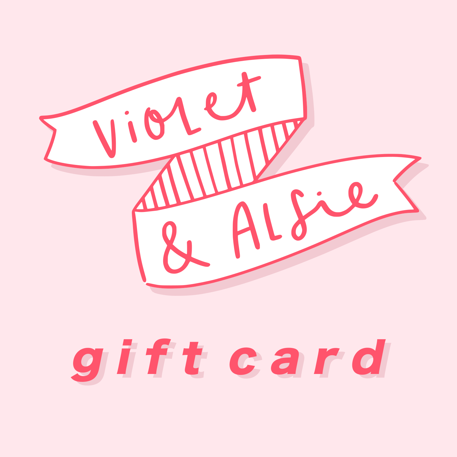 Gift Card - Violet and Alfie